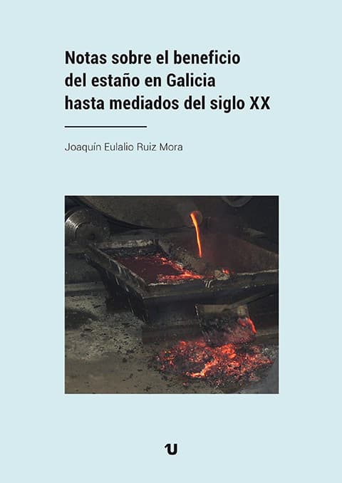 Portada del libro Notas sobre el beneficio del estaño en Galicia hasta mediados del siglo XX