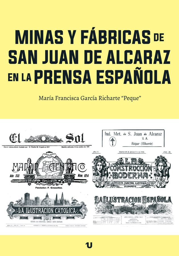 Portada del libro Minas y Fábricas de San Juan de Alcaraz en la Prensa Española