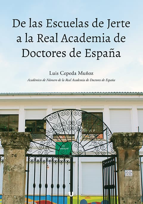 Portada del libro De las Escuelas de Jerte a la Real Academia de Doctores de España