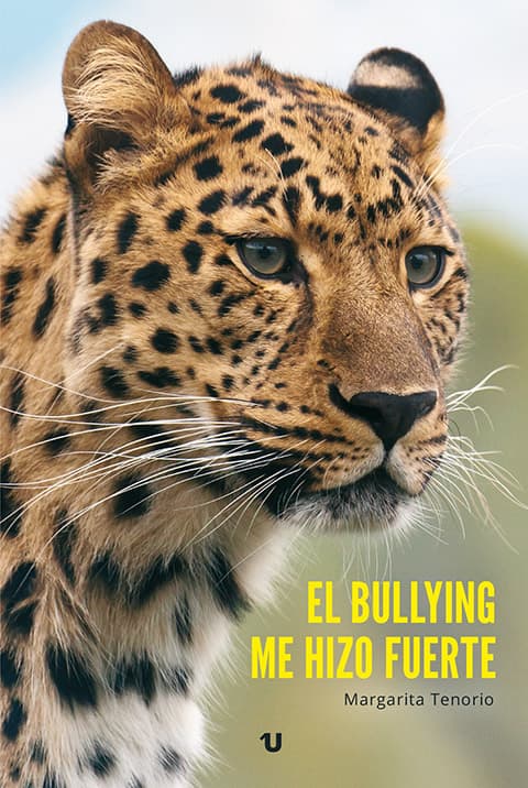 Portada del libro El bullying me hizo fuerte