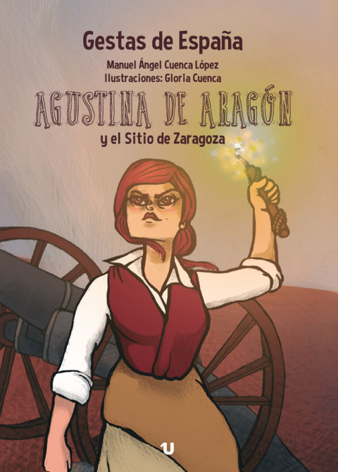 Portada del libro Agustina de Aragón y el Sitio de Zaragoza