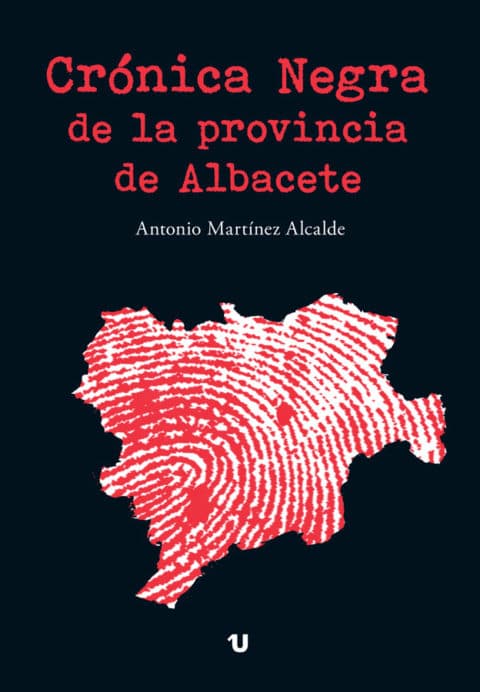 Portada del libro Crónica negra de la provincia de Albacete