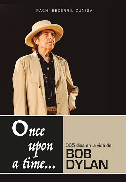 Portada del libro Once Upon A Time, 365 días en la vida de Bob Dylan