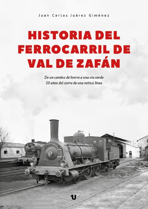 Portada del libro Historia del ferrocarril de Val de Zafán