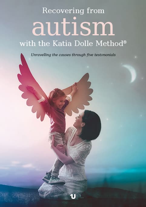 Portada del libro Recovering from autism with the Katia Dolle Method®