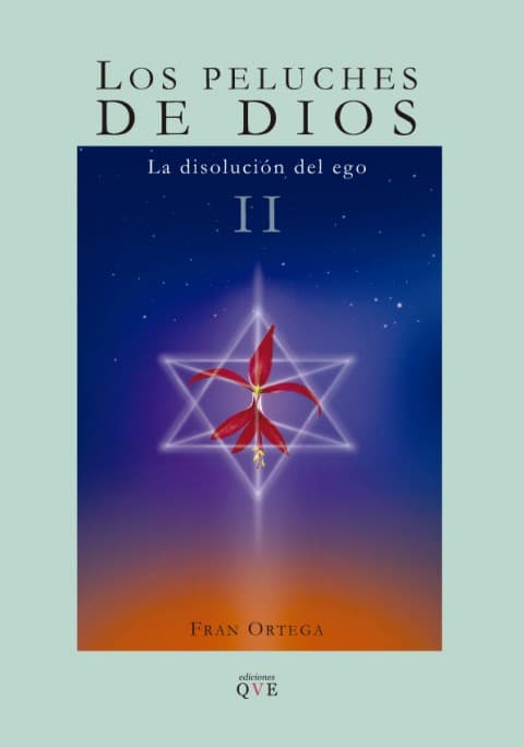 Portada del libro Los peluches de Dios II: la disolución del ego