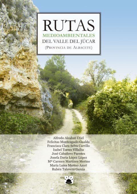 Portada del libro Rutas medioambientales del valle del Júcar (provincia de Albacete)