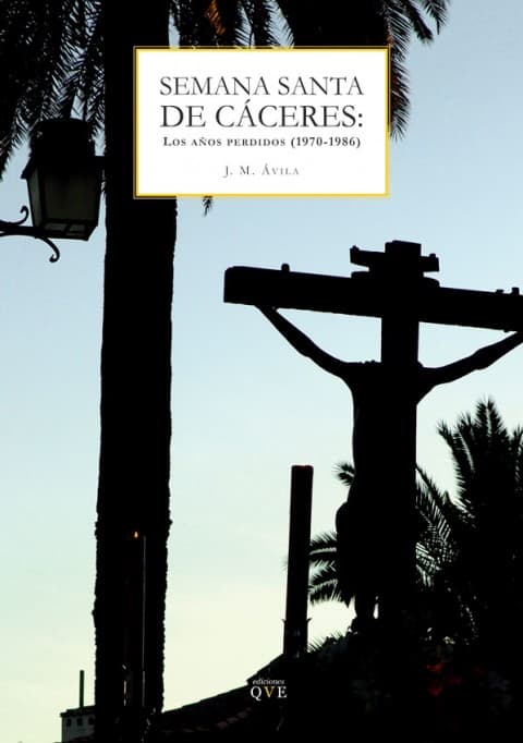 Portada del libro Semana Santa de Cáceres (1970-1986)
