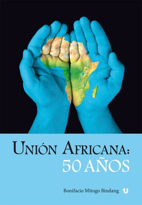 Portada del libro Unión africana: 50 años