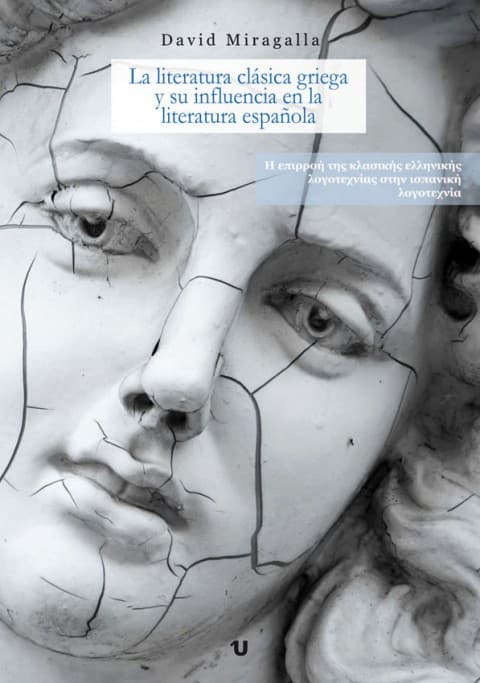 Portada del libro La literatura clásica griega y su influencia en la literatura española
